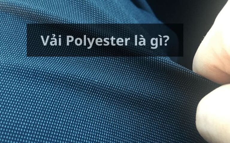 vải polyester là gì?